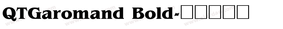QTGaromand Bold字体转换